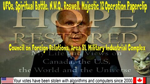 HOPE RESTORED - Paul Hellyer Sept 2018 - Action Plan for Americans to Take Back Control of America