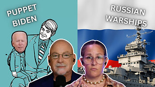 A Failure of Leadership: Biden's Puppet Presidency & Russian Warships in Cuba