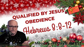 Qualified By Jesus Obedience