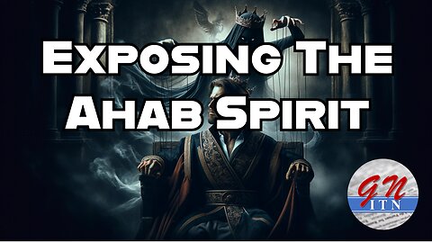 GNITN: Exposing The Ahab Spirit