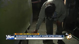 Oceanside businesses still without power after storm
