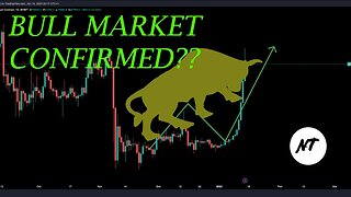 Bull Market Confirmed?? #016