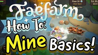 Fae Farm Saltwater Mine Basics