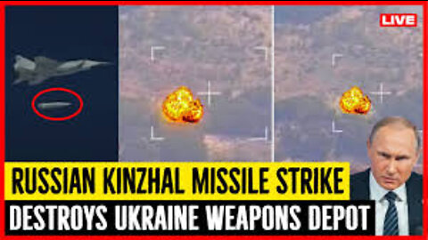Russian Hypersonic Strike: Putin's Kinzhal Attacks Ukraine Weapon Depot; Haunting Images Of Invasion