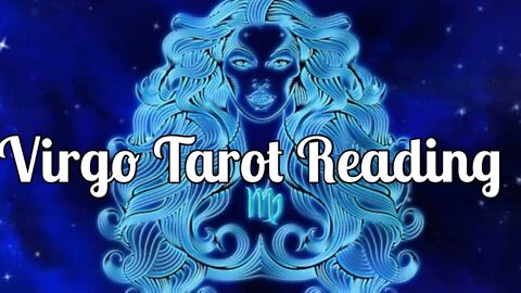 Virgo Tarot Reading July 2022 🦋 The Month Ahead