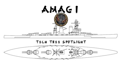 World of Warships Legends Tech Tree Spotlight: Amagi
