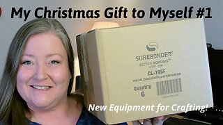 Surebonder Haul! ~ What I Bought Myself for Christmas! #1 ~ New Crafting Equipment!