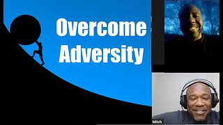 Overcome Adversity #theuncomfortabletruth