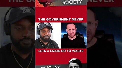 Government Never Lets A Good Crisis Go To Waste