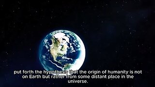 Humans Are Not from Earth Part 1
