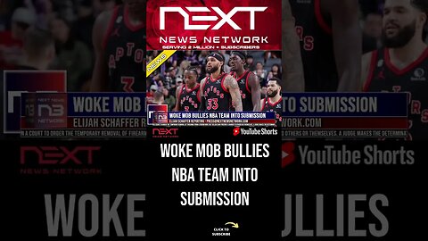 Woke Mob Bullies NBA Team into Submission #shorts