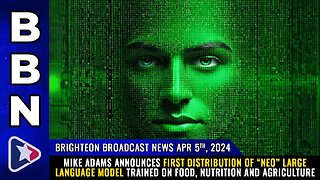 Brighteon Broadcast News, Apr 5, 2024