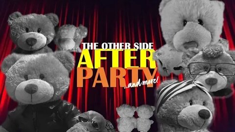 The Other Side After Party {Bonus Reel}