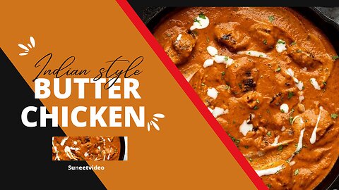 Indian style creamy butter chicken