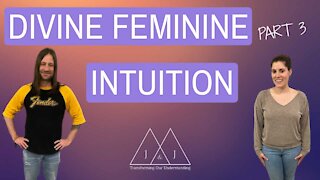 Divine Feminine: Intuition