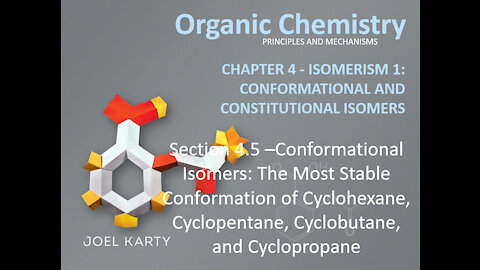 OChem - Section 4.5 –Conf Isomers: Most Stable Conformation Cyclic Structures