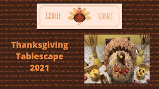 Thanksgiving Tablescape 2021