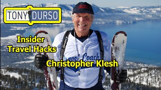 Insider Travel Hacks with Christopher Klesh & Tony DUrso