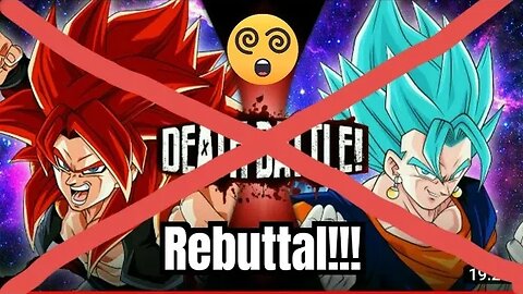 Vegito vs Gogeta REBUTTAL!!- Why I didn't cover this Death Battle earlier! 😱❤️🤯💯🔥🍿☠️😎😂😁👌