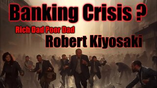 Banking Crisis: Rich Dad Poor Dad Author Robert Kiyosaki On Banking Crisis