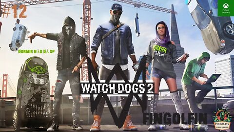 XCloud: Watch Dogs®2#12