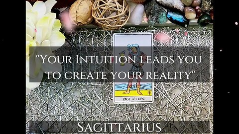 SAGITTARIUS 🤱🏿| "Your Intuition leads You to Create Your Reality" | Mothers Day 💐 Tarot Reading