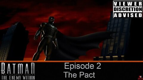 [RLS] Batman: The Enemy Within - Episode 2: The Pact