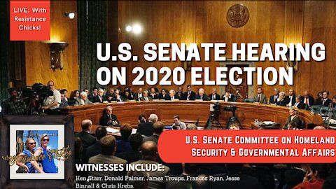 U.S. Senate Hearing On 2020 Election: Homeland Security & Governmental Affairs Committee