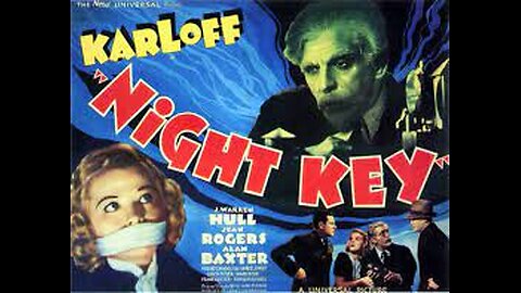 NIGHT KEY (1937)--colorized