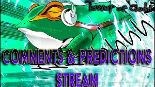 TOG Comments x Predictions Stream