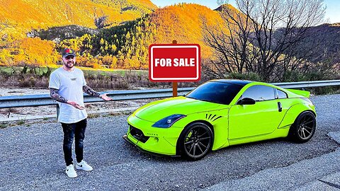 WHY I HAVE TO SELL MY NISSAN 350Z!