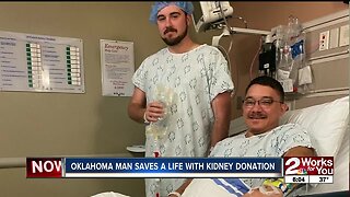 Oklahoma Man Saves a Life With a Kidney Donation