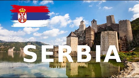 Serbia 10 Best Places