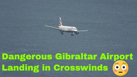 Plane Landing at Gibraltar Airport in Crosswinds! BA492 hits some slight Crosswinds Landing at Gib