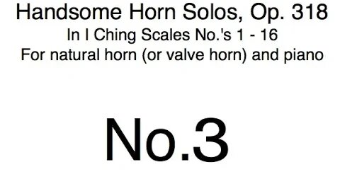 Richard Burdick's Handsome Horn Solos No. 3, Op. 318 No. 3 for horn & piano #Richard #Burdick #Horn