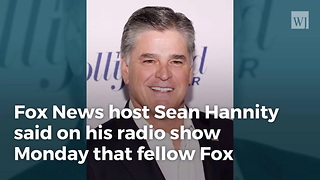 Hannity Admits Disagreement with Shep Smith, Says Other Fox Voices ‘Drive Me Nuts’