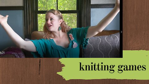 Knitting Games