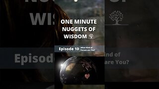 One Minute Nugget of Wisdom Episode 10 part 2 #shorts