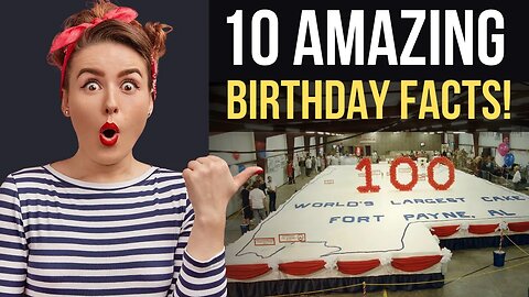 10 Mind-Blowing Birthday Facts You Never Knew!