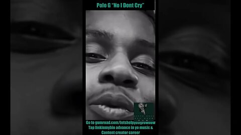 Polo G “No I Dont Cry”