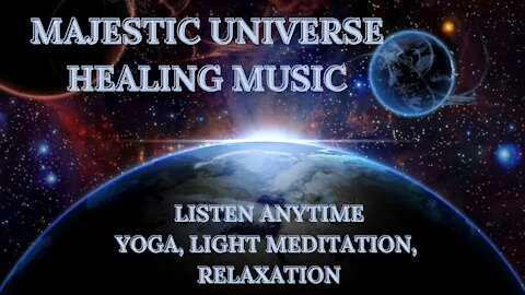 Majestic Universe🌌 Calming music for Yoga, Study, Meditation #meditation #healingmusic