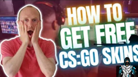How to Get Free CSGO Skins – 3 Legit Ways