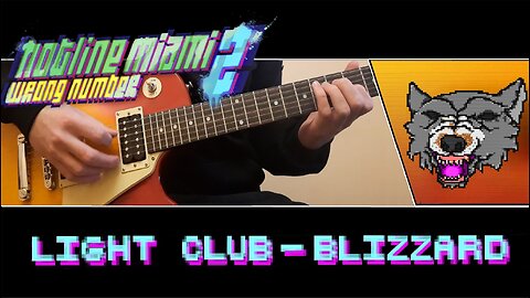 Light Club - Blizzard | Guitar Cover (Hotline Miami 2 OST)