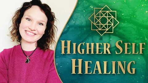 Channeling Higher Self to Help Heal the Head