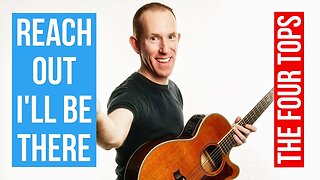 Reach Out (I'll Be There) ★ The Four Tops ★ Acoustic Guitar Lesson [with PDF]