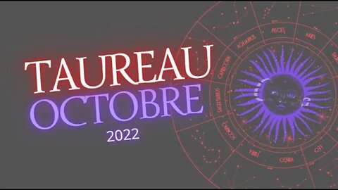 #TAUREAU - OCTOBRE 2022 - ** LIBEREZ VOUS DE VOS ANCIENS SHEMAS **