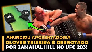 GLOVER TEIXEIRA É DERROTADO POR JAMAHAL HILL NO UFC 283!