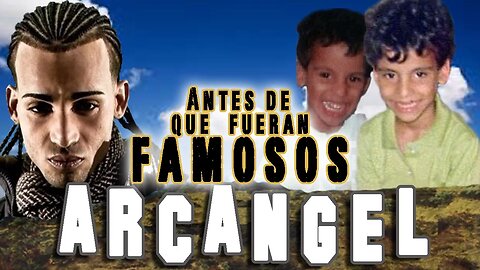 ARCANGEL - Antes De Que Fueran Famosos