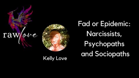 Episode 21: Fad or Epidemic of Narcissists, Psychopaths and Sociopaths