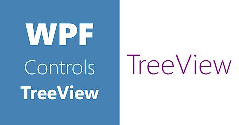 WPF Controls | TreeView | Part 3